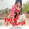 About Patal Chori Song